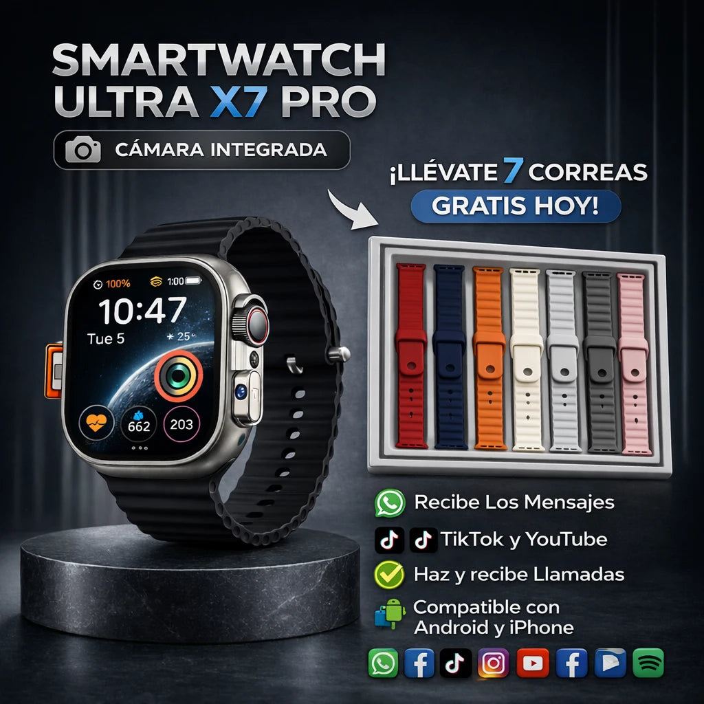 SMARTWATCH ULTRA X7 PRO – CÁMARA + CHIP + 7 CORREAS GRATIS 🎁